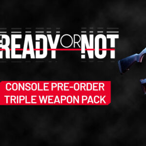 Ready or Not - TRIPLE WEAPON PACK DLC EU PS5 CD Key