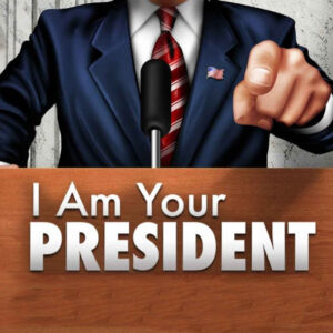 I Am Your President EU PS5 CD Key